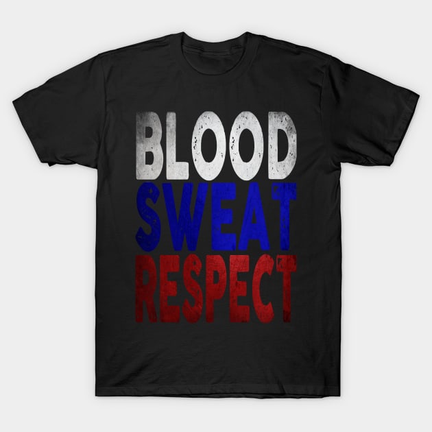 Blood, Sweat, Respect - Russia T-Shirt by Vitalitee